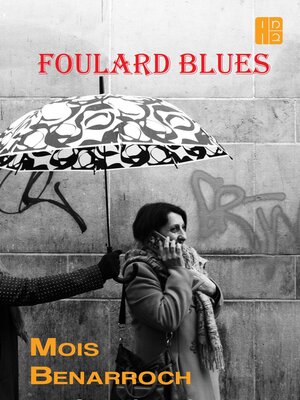 cover image of Foulard Blues
